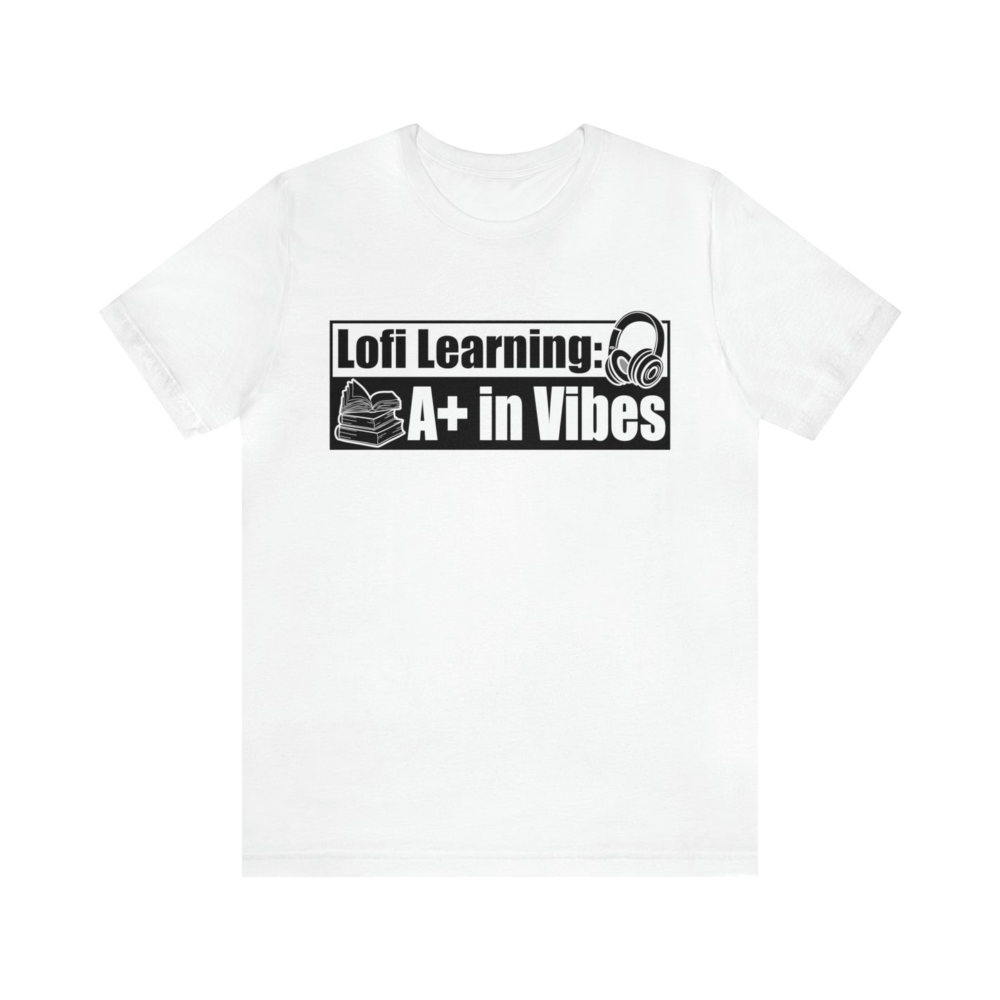 Lofi Learning A+ In Vibes - Lofi Aesthetic Clothing, Unisex t-shirt, Lofi T Shirt Study