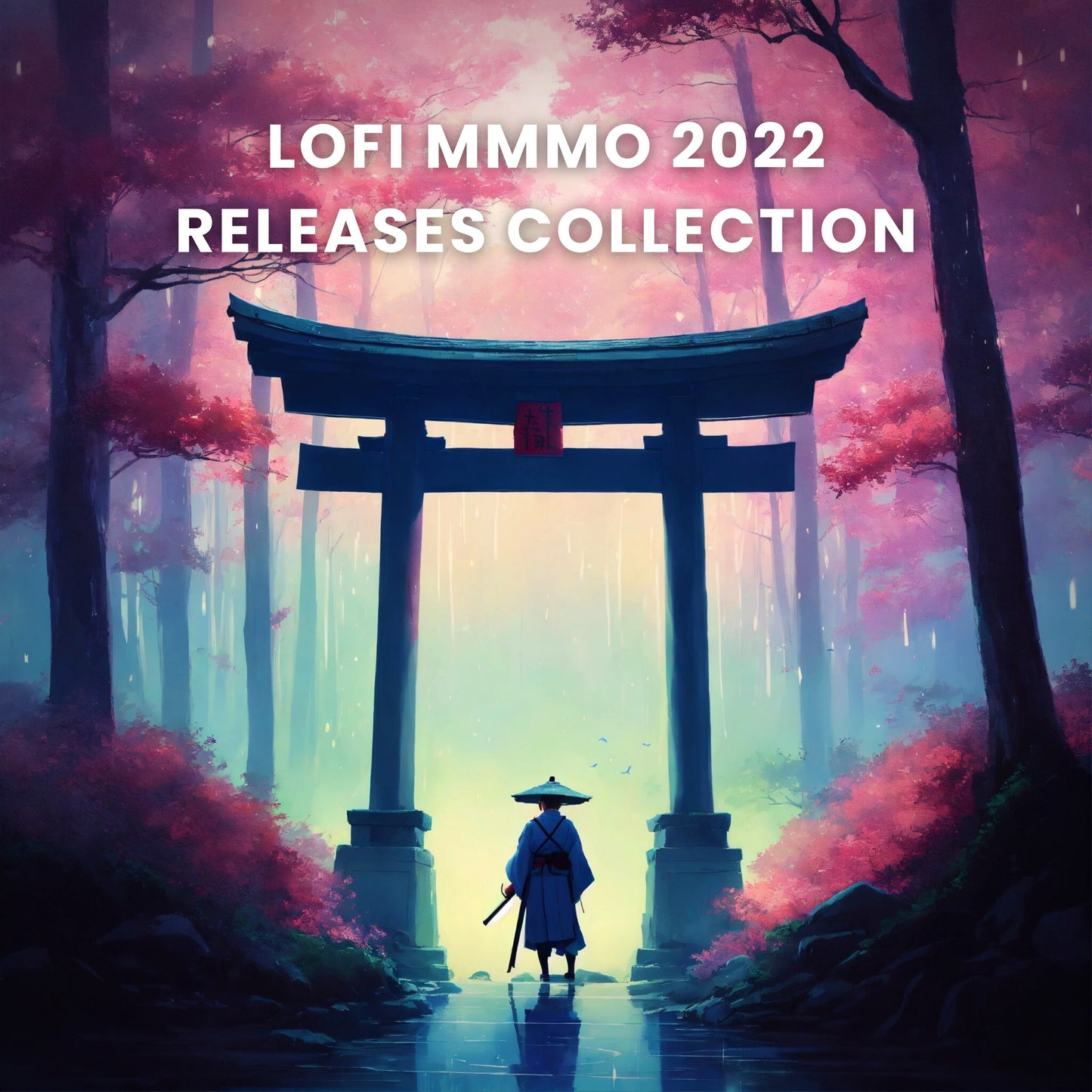 Lofi MMMO 2022 Releases Collection (Digital Audio)